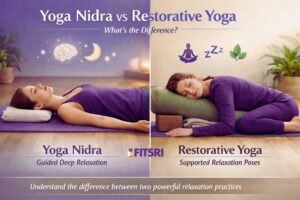 Yoga Nidra vs Restorative Yoga: What’s the Difference and Which One Is Right for You?