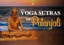 Yoga Sutras of Patanjali: Origins, Meaning & The 4 Chapters Explained Yoga Sutras of Patanjali: Origins, Meaning & The 4 Chapters Explained